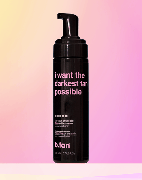 b.tan i want the darkest tan possible b.tan Foam