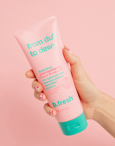 b.fresh from dull to dewy... hydrating body serum b.fresh body serum