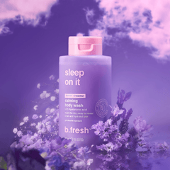 b.fresh sleep on it b.fresh body wash