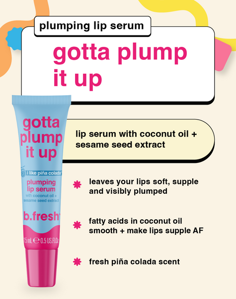 gotta plump it up plumping lip serum
