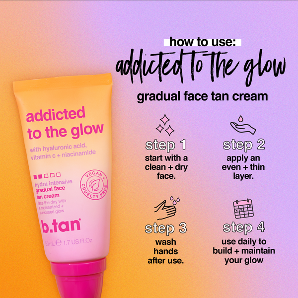 b.tan addicted to the glow b.tan Face
