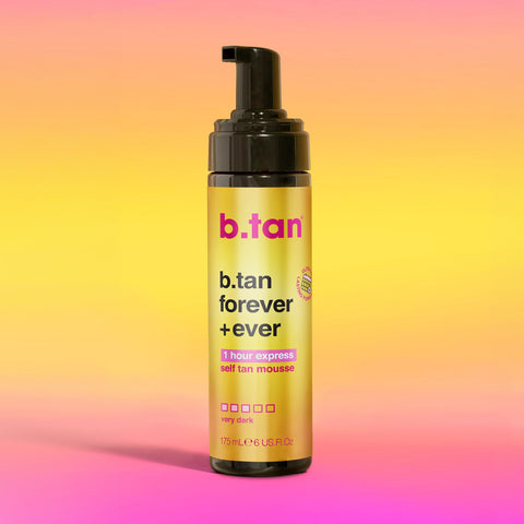 b.tan b.tan forever + ever b.tan Foam