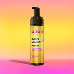 b.tan b.tan forever + ever b.tan Foam