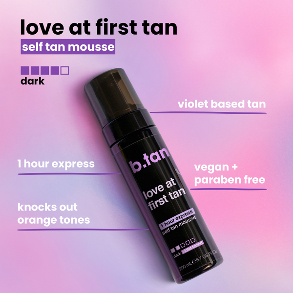 b.tan love at first tan b.tan Foam