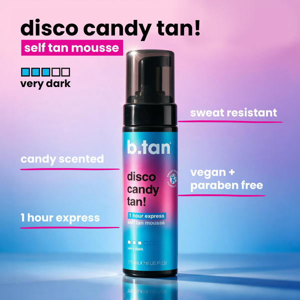 b.tan disco candy tan b.tan Foam