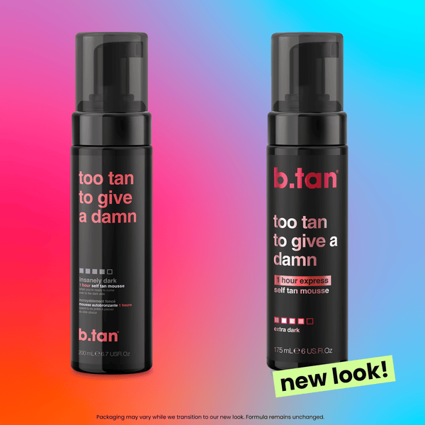 b.tan too tan to give a damn b.tan Foam